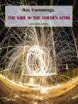 The Girl in the Golden Atom synopsis, comments