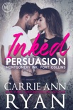 Inked Persuasion book summary, reviews and downlod