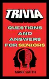 Trivia Questions and Answers for Seniors synopsis, comments