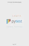 Learn Pytest synopsis, comments