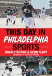 This Day in Philadelphia Sports synopsis, comments