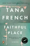 Faithful Place synopsis, comments