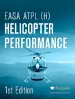 EASA ATPL(H) Helicopter Performance sinopsis y comentarios
