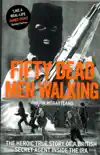 Fifty Dead Men Walking synopsis, comments