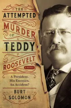 the attempted murder of teddy roosevelt book cover image