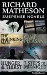 Richard Matheson Suspense Novels synopsis, comments