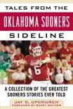 Tales from the Oklahoma Sooners Sideline synopsis, comments