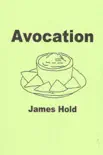 Avocation synopsis, comments