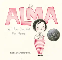 alma and how she got her name book cover image