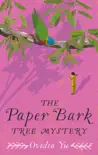 The Paper Bark Tree Mystery synopsis, comments