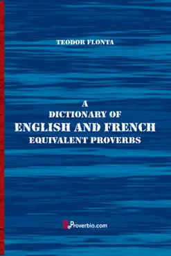 a dictionary of english and french equivalent proverbs book cover image
