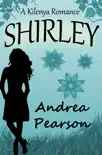 Shirley, A Kilenya Romance synopsis, comments