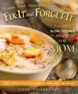 Fix-It and Forget-It Favorite Slow Cooker Recipes for Mom synopsis, comments