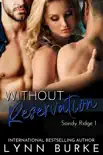 Without Reservation: A Steamy MMF Menage Romance