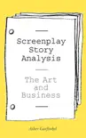 Screenplay Story Analysis synopsis, comments
