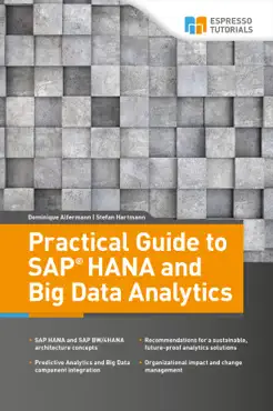 practical guide to sap hana and big data analytics book cover image