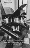 Five Minute Jazz Piano synopsis, comments