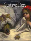 Gustave Dore sinopsis y comentarios