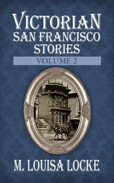 victorian san francisco stories: volume 2 book cover image