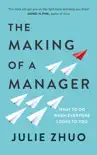 The Making of a Manager sinopsis y comentarios