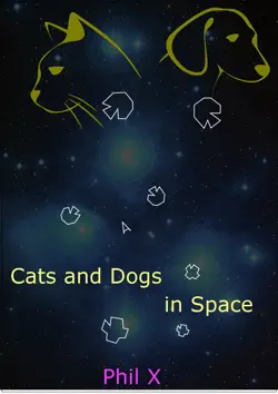 cats and dogs in space book cover image