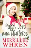 Puppy Love and Mistletoe synopsis, comments