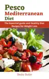 Pesco Mediterranean Diet synopsis, comments