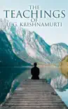 The Teachings of U. G. Krishnamurti synopsis, comments