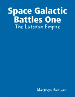 space galactic battles one: the latokan empire book cover image