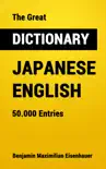 The Great Dictionary Japanese - English synopsis, comments