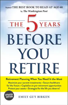 the 5 years before you retire, updated edition book cover image