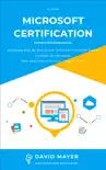 Microsoft Certification synopsis, comments