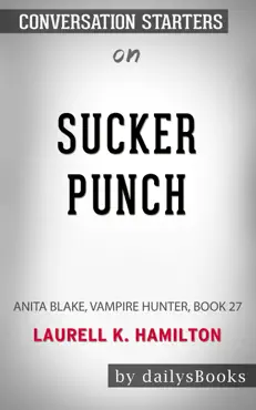 sucker punch: anita blake, vampire hunter, book 27 by laurell k. hamilton: conversation starters book cover image