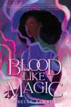 Blood Like Magic e-book