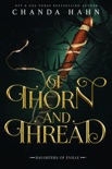 Of Thorn and Thread book summary, reviews and downlod