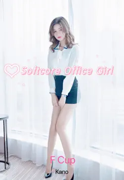softcore office lady - f cup book cover image