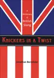 Knickers in a Twist book summary, reviews and download