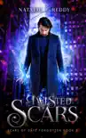 Twisted Scars synopsis, comments