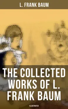 the collected works of l. frank baum (illustrated) imagen de la portada del libro