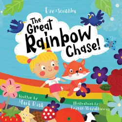 eve and scribbles - the great rainbow chase imagen de la portada del libro
