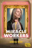 Miracle Workers synopsis, comments