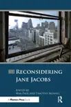 Reconsidering Jane Jacobs synopsis, comments