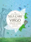 The Little Book of Self-Care for Virgo synopsis, comments