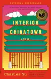 Interior Chinatown synopsis, comments