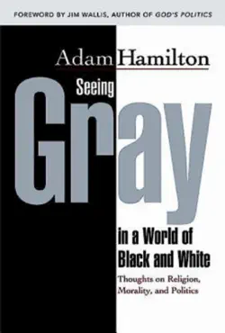 seeing gray in a world of black and white 35012 book cover image