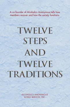 twelve steps and twelve traditions imagen de la portada del libro