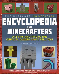 the ultimate unofficial encyclopedia for minecrafters imagen de la portada del libro