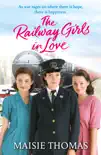 The Railway Girls in Love synopsis, comments