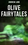 Olive Fairytales synopsis, comments