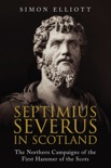 Septimius Severus in Scotland book summary, reviews and downlod